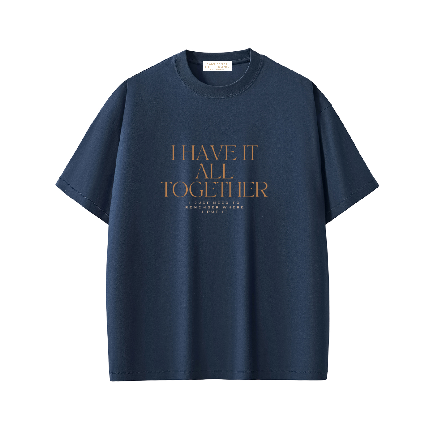 I Have It All Together