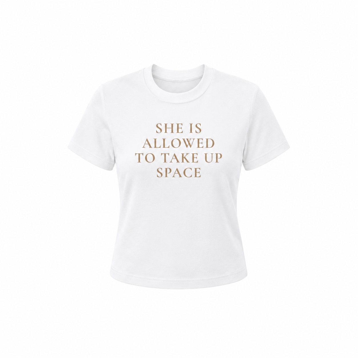 She Is Allowed To Take Up Space Slim-Fit Tee