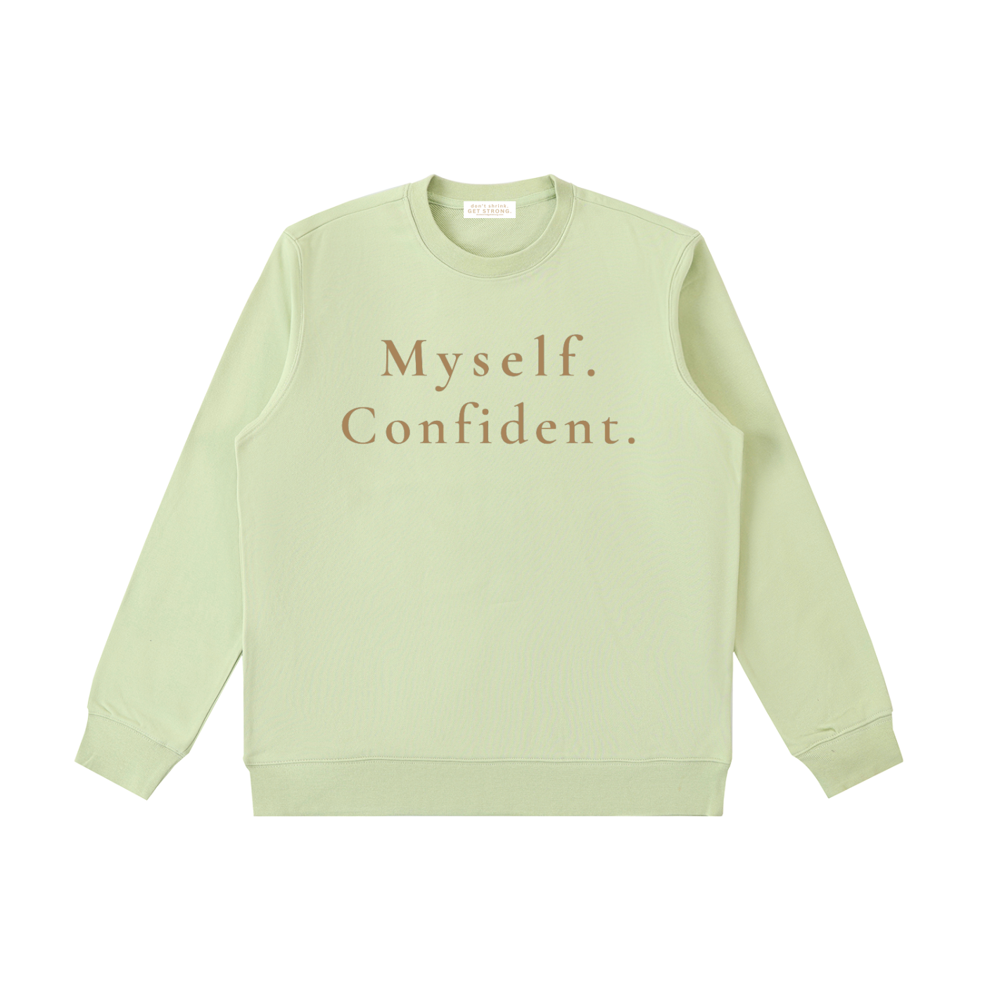 Myself. Confident. Crewneck Sweatshirt