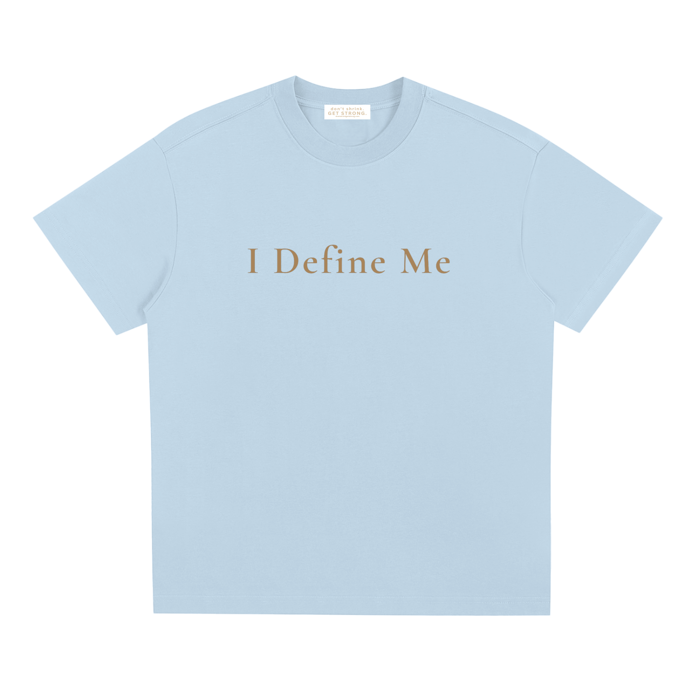 I Define Me Quick-Dry Tee