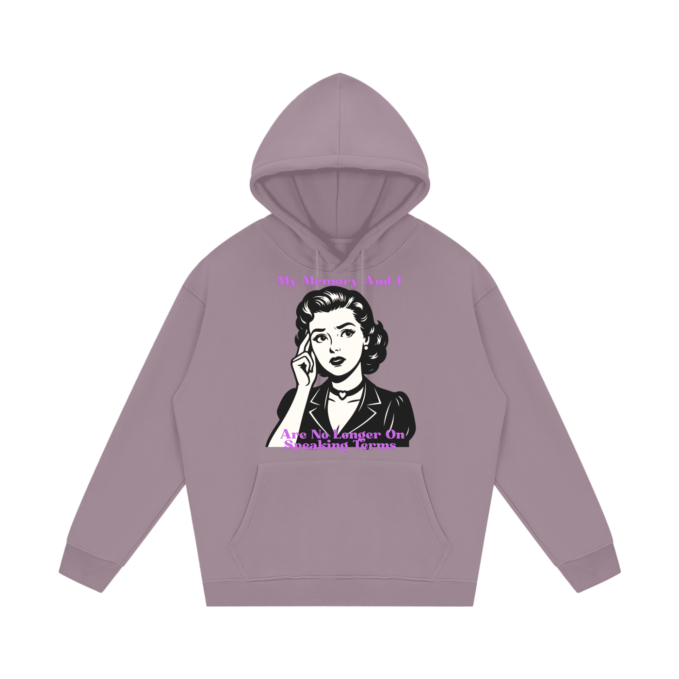 My Memory and I Are No Longer On Speaking Terms Fleece Hoodie