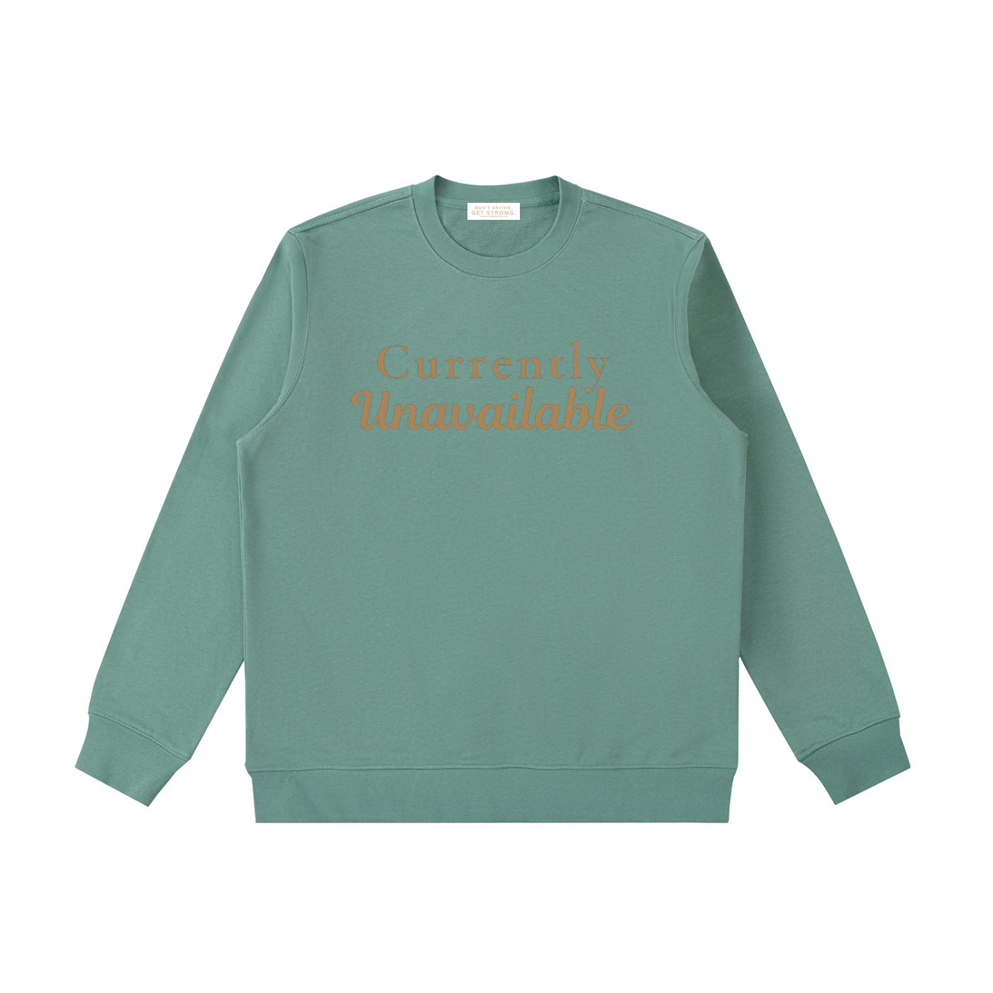 Currently Unavailable Crewneck Sweatshirt
