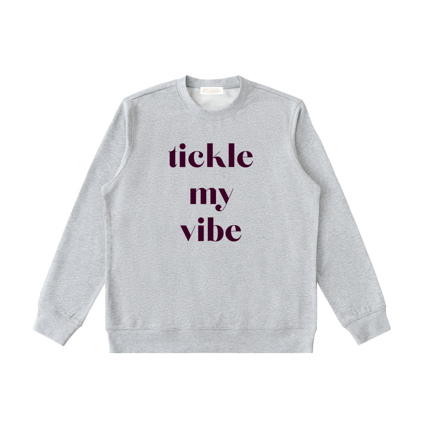 Tickle My Vibe Crewneck Sweatshirt