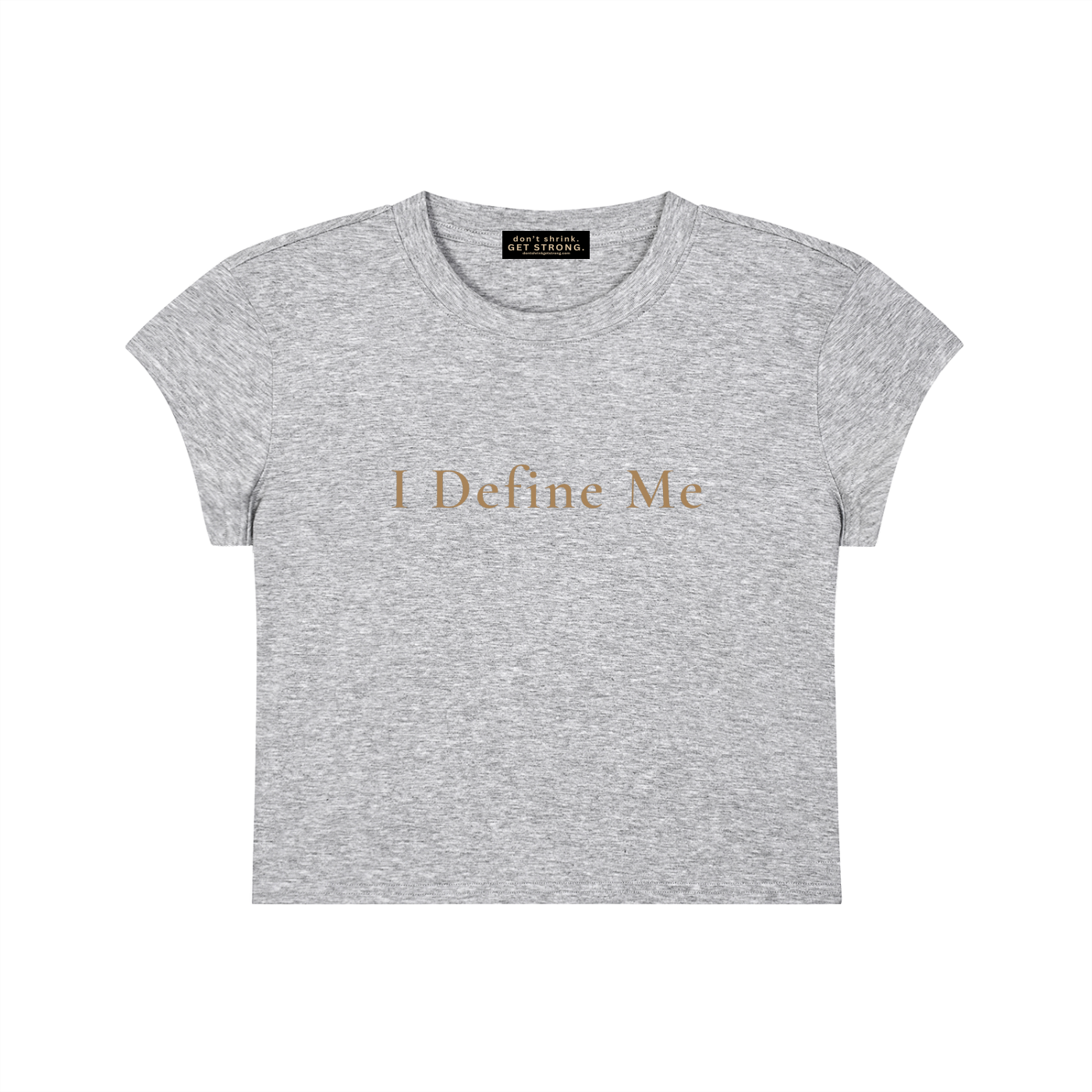 I Define Me Capped Sleeve Crop Tee