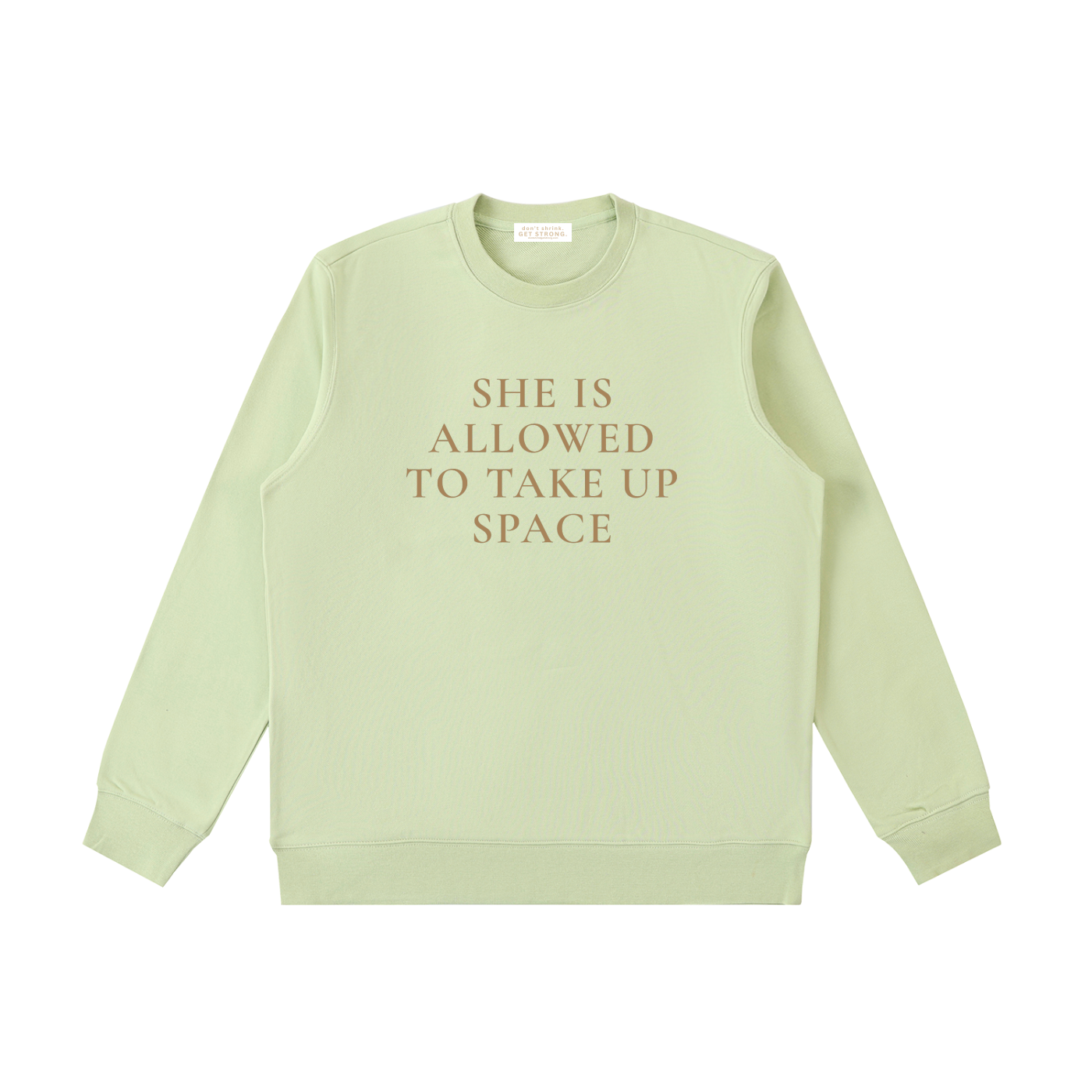 She Is Allowed To Take Up Space Crewneck Sweatshirt