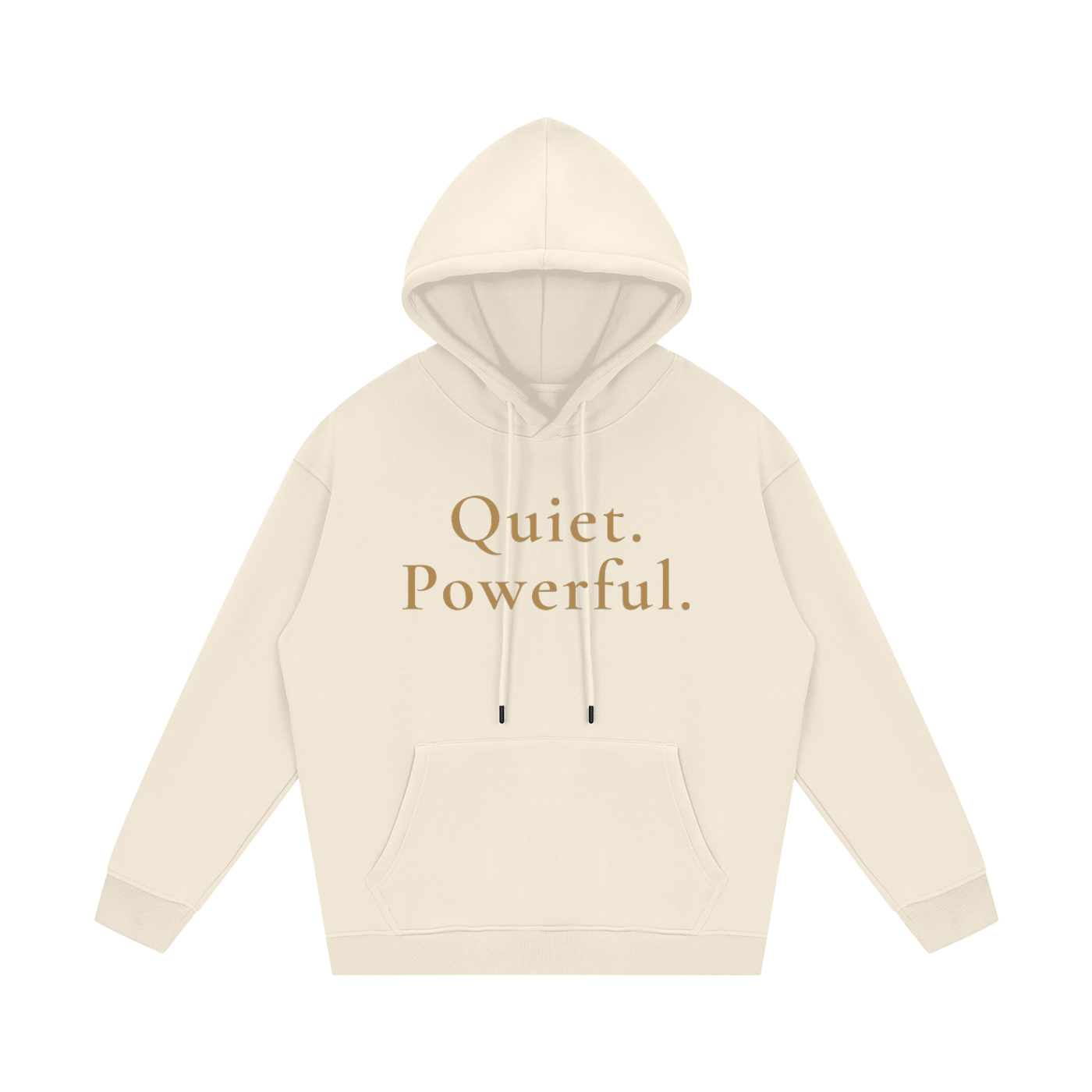 Quiet.  Powerful. Fleece Hoodie