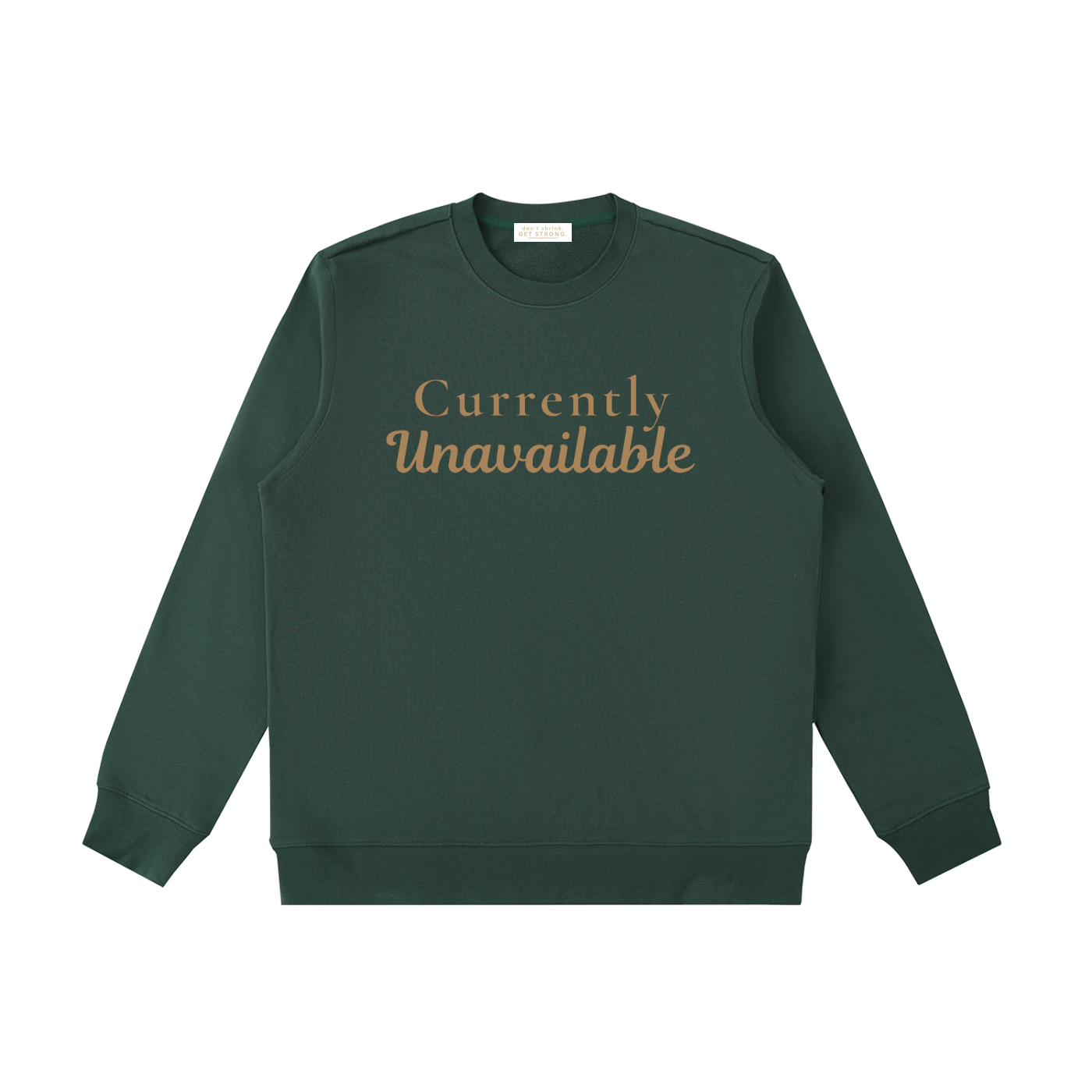 Currently Unavailable Crewneck Sweatshirt