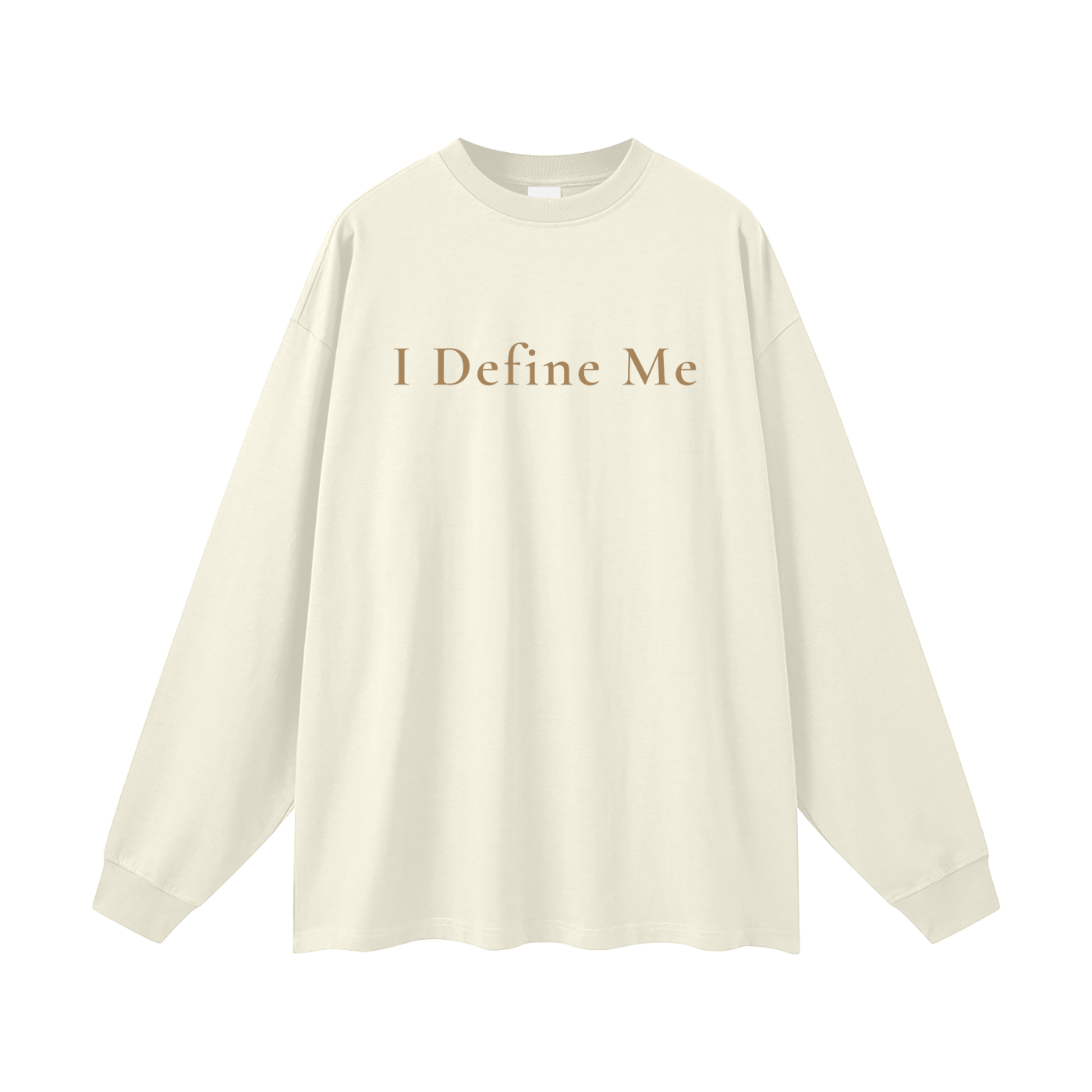 I Define Me Oversized Long Sleeve Tee
