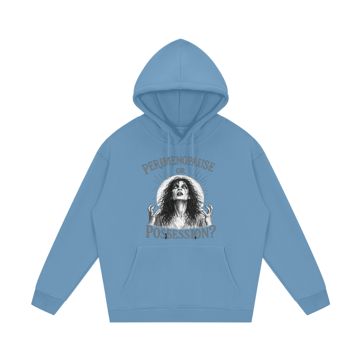 Perimenopause or Possession Fleece Hoodie