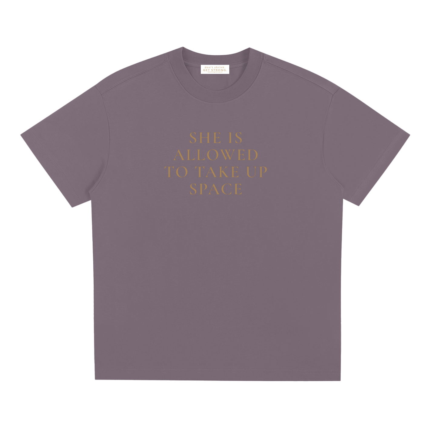 She Is Allowed To Take Up Space Quick-Dry Tee