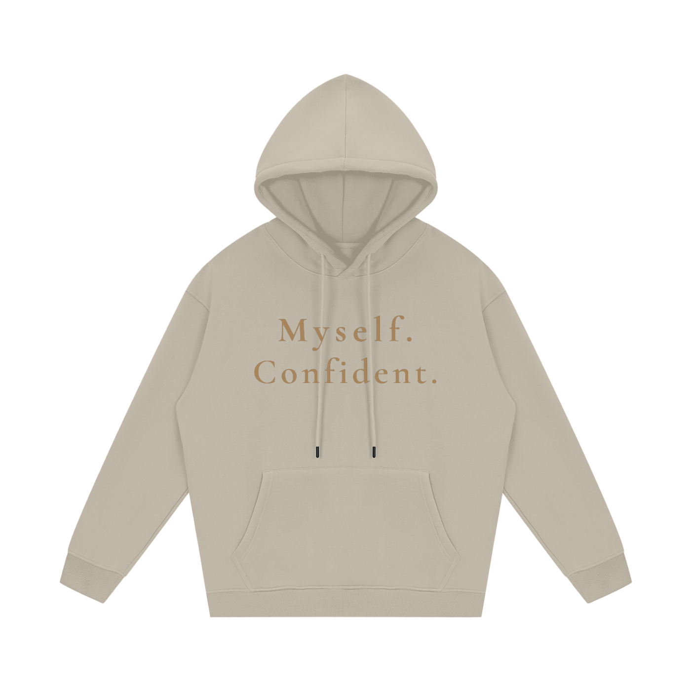 Myself. Confident. Fleece Hoodie