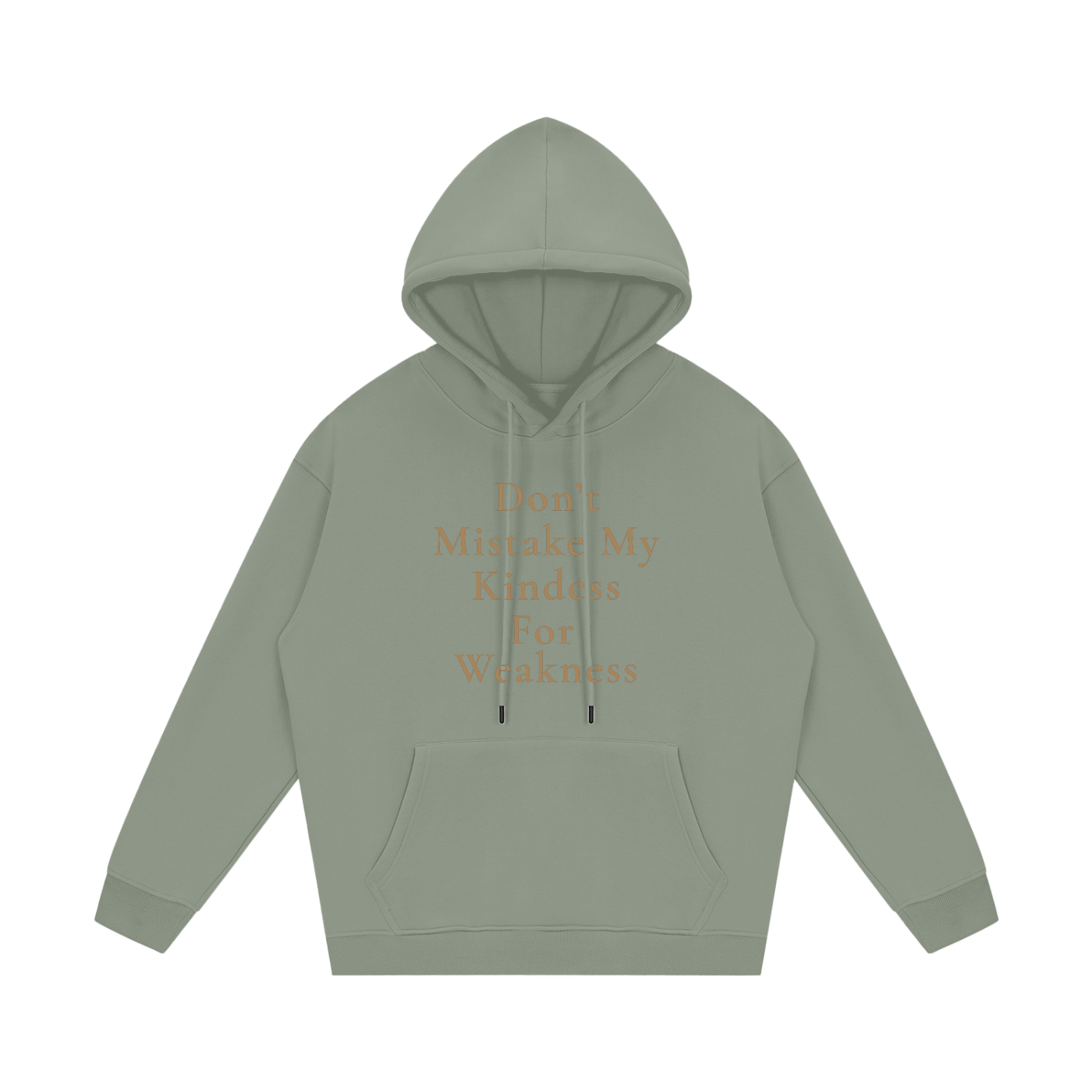 Don't Mistake My Kindness For Weakness Fleece Hoodie