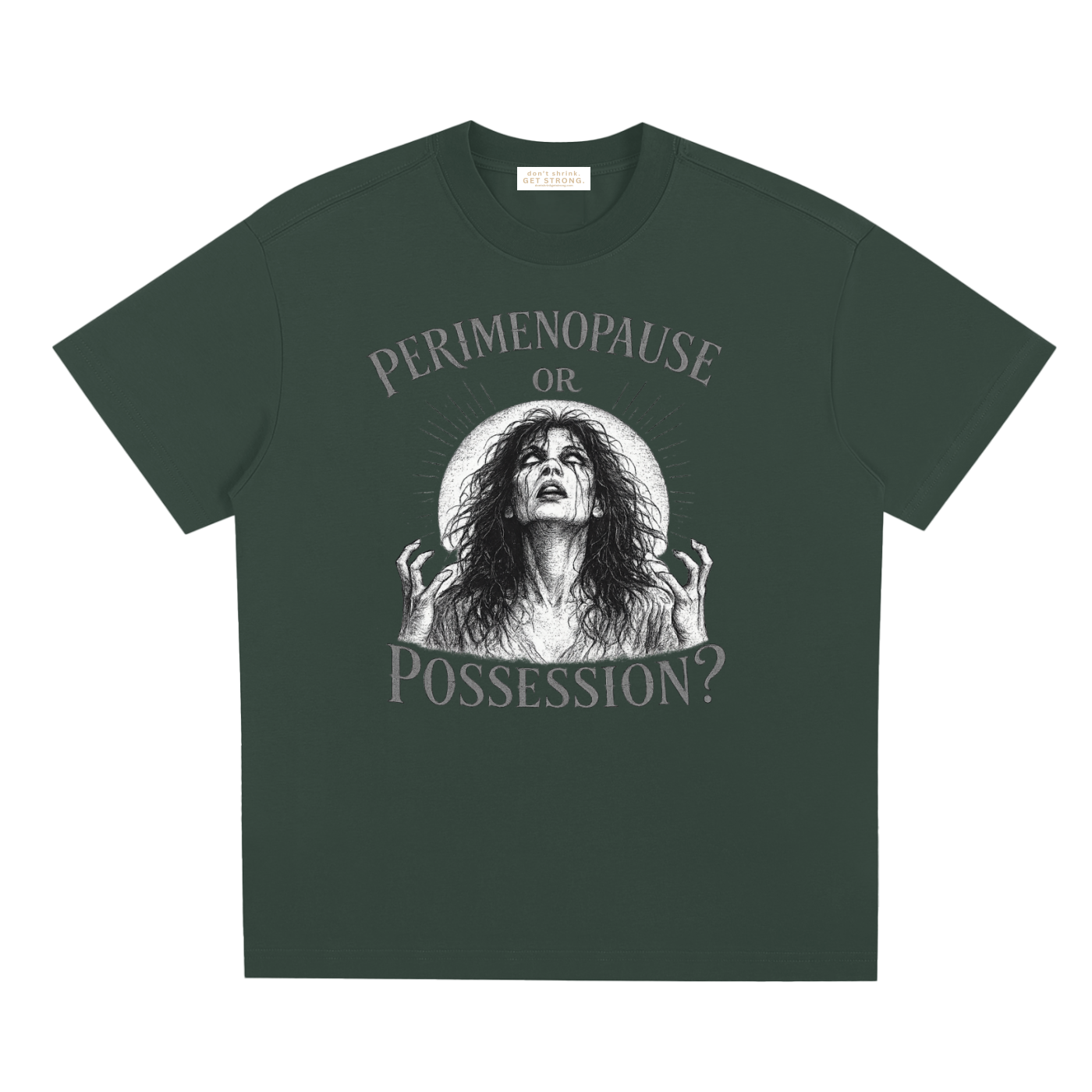 Perimenopause or Possession Quick-Dry Tee