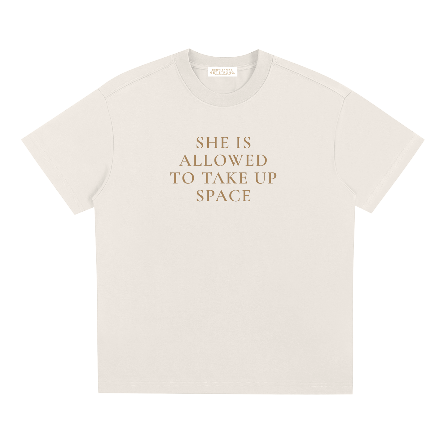 She Is Allowed To Take Up Space Quick-Dry Tee