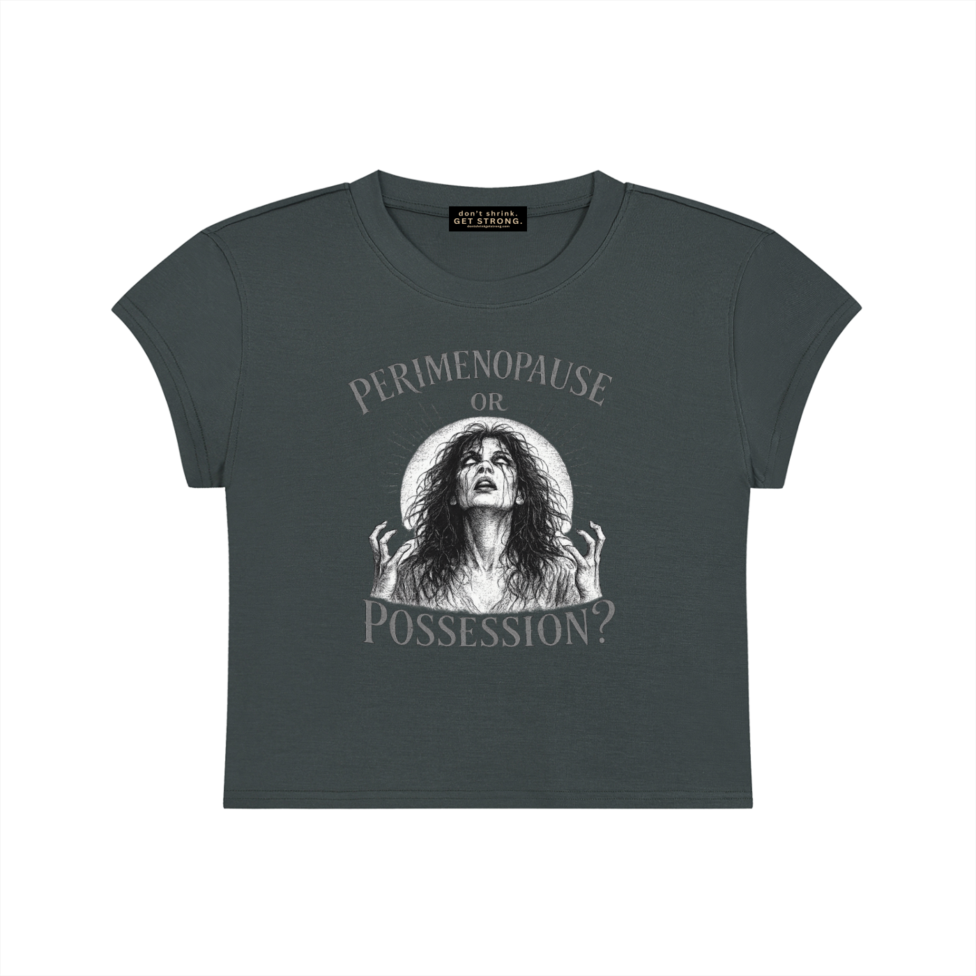 Perimenopause or Possession Capped Sleeve Crop Tee