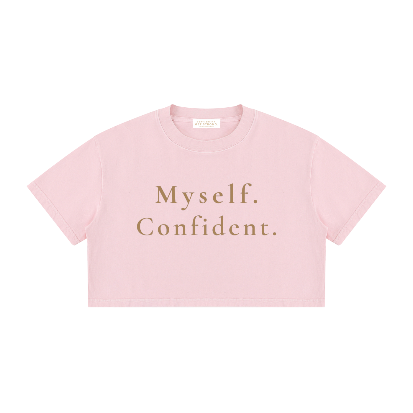 Myself. Confident. Cropped Boxy Tee