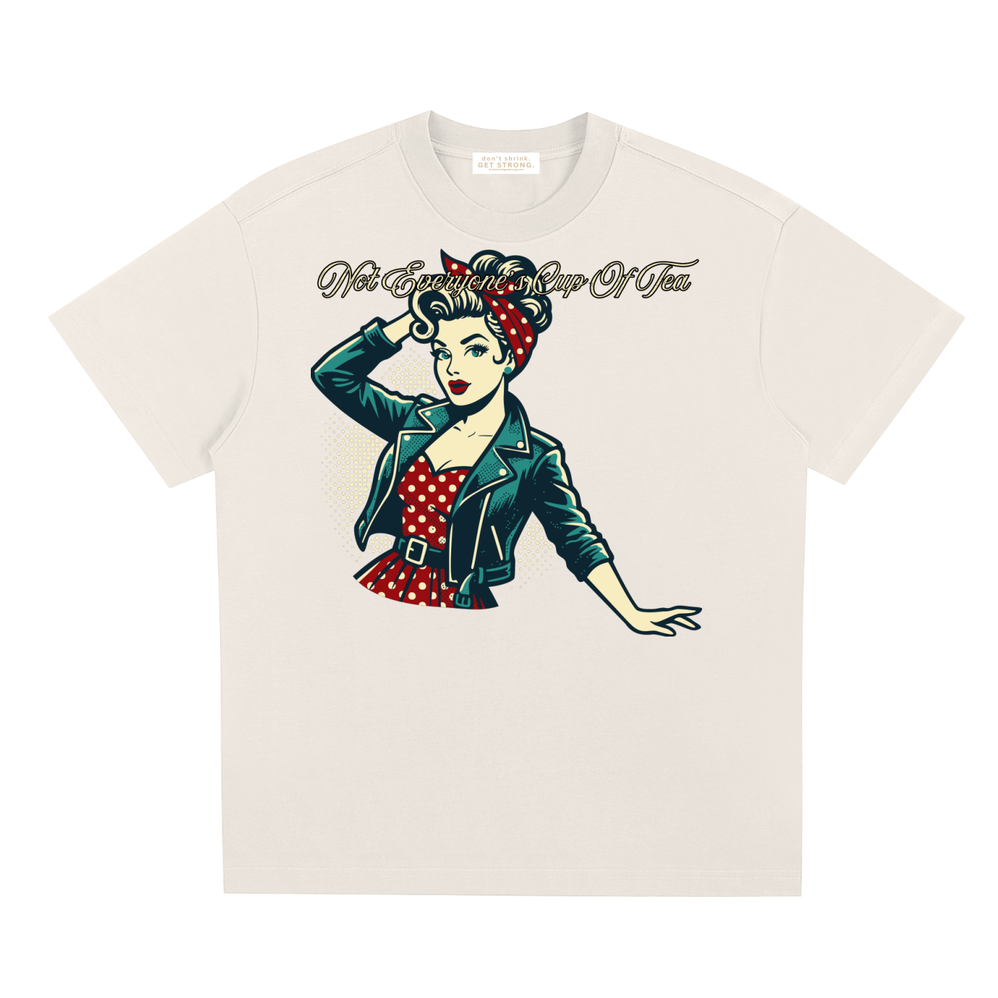 Not Everyone's Cup Of Tea Quick-Dry Tee