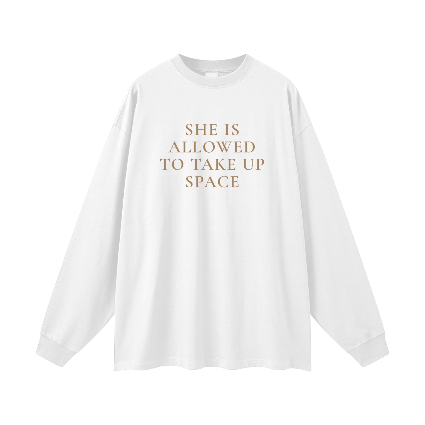 She Is Allowed to Take Up Space Oversized Long Sleeve Tee