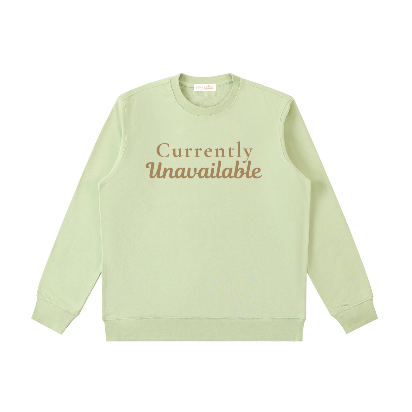 Currently Unavailable Crewneck Sweatshirt