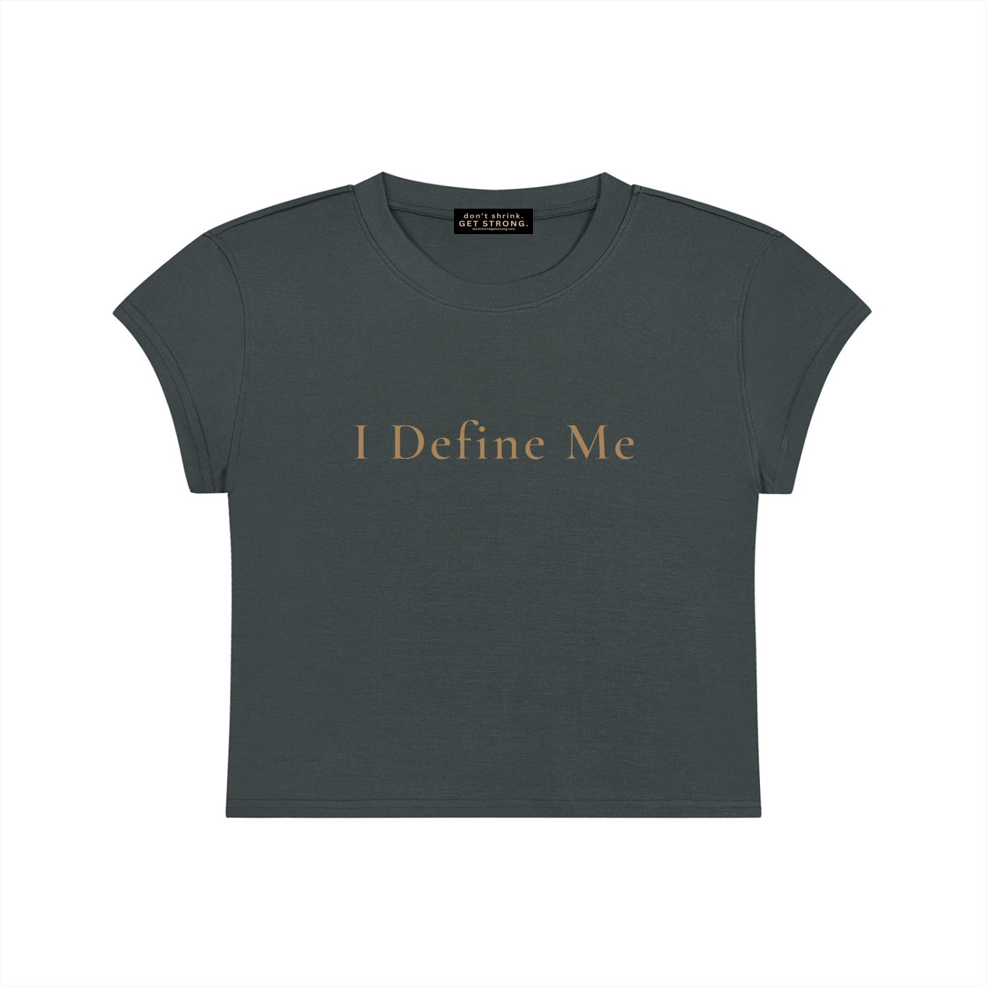 I Define Me Capped Sleeve Crop Tee