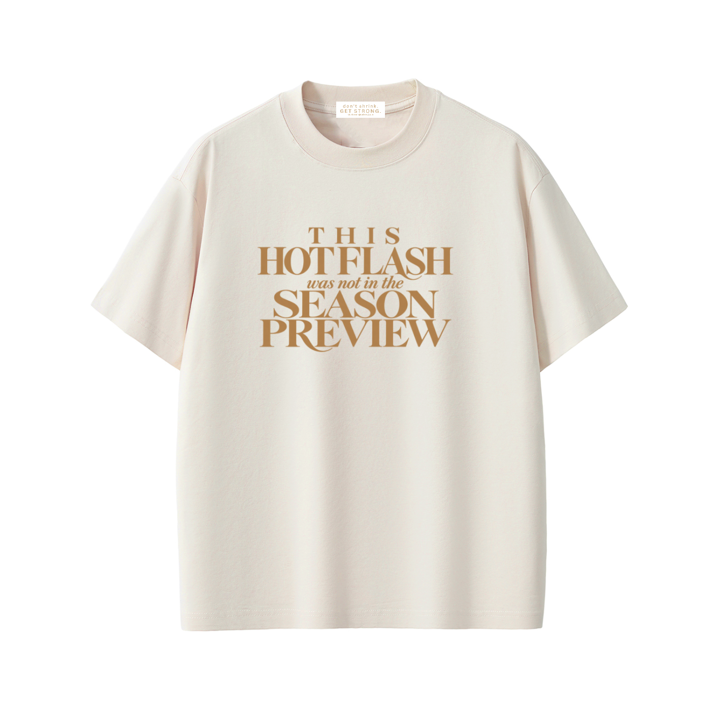 Hot Flash Season Preview Quick-Dry Tee