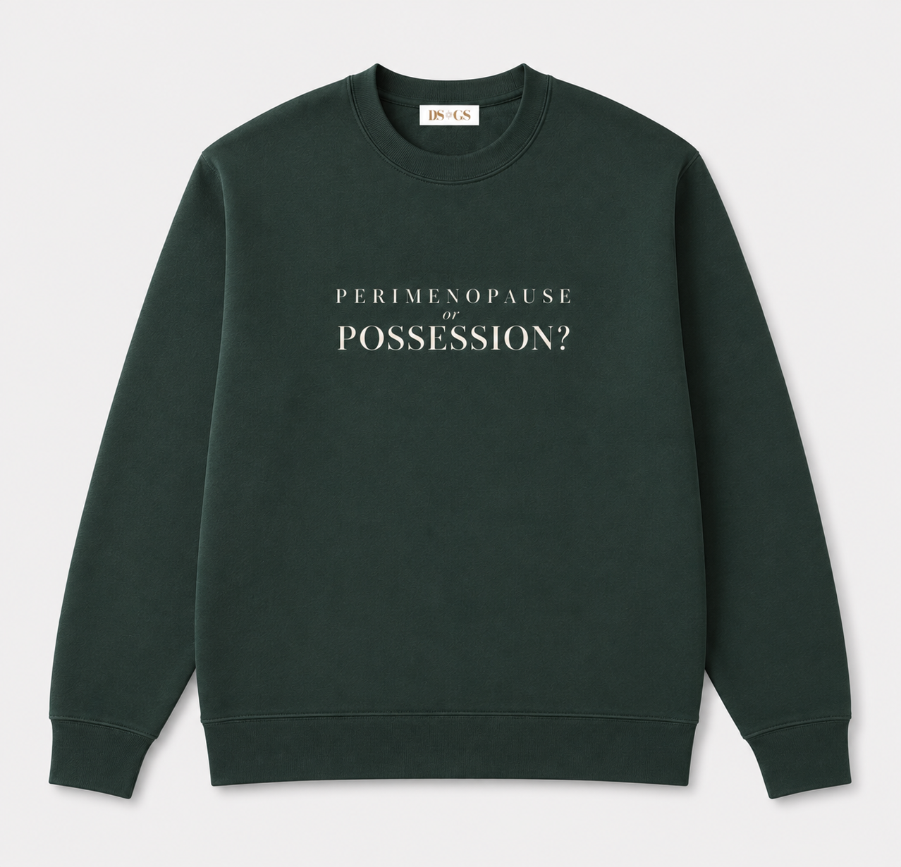 Perimenopause or Possession Oversized Crewneck Sweatshirt