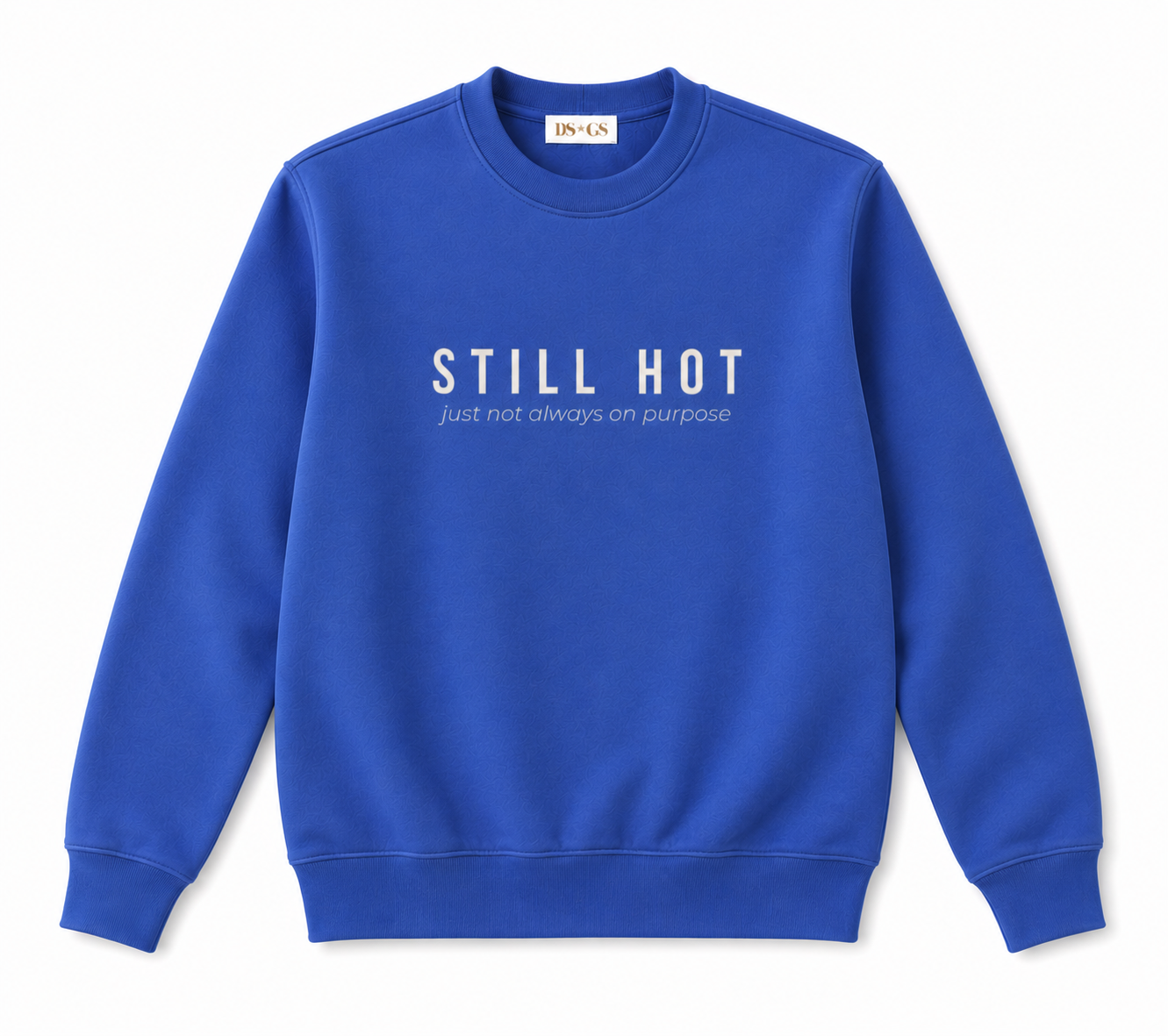 Still Hot Oversized Crewneck Sweatshirt