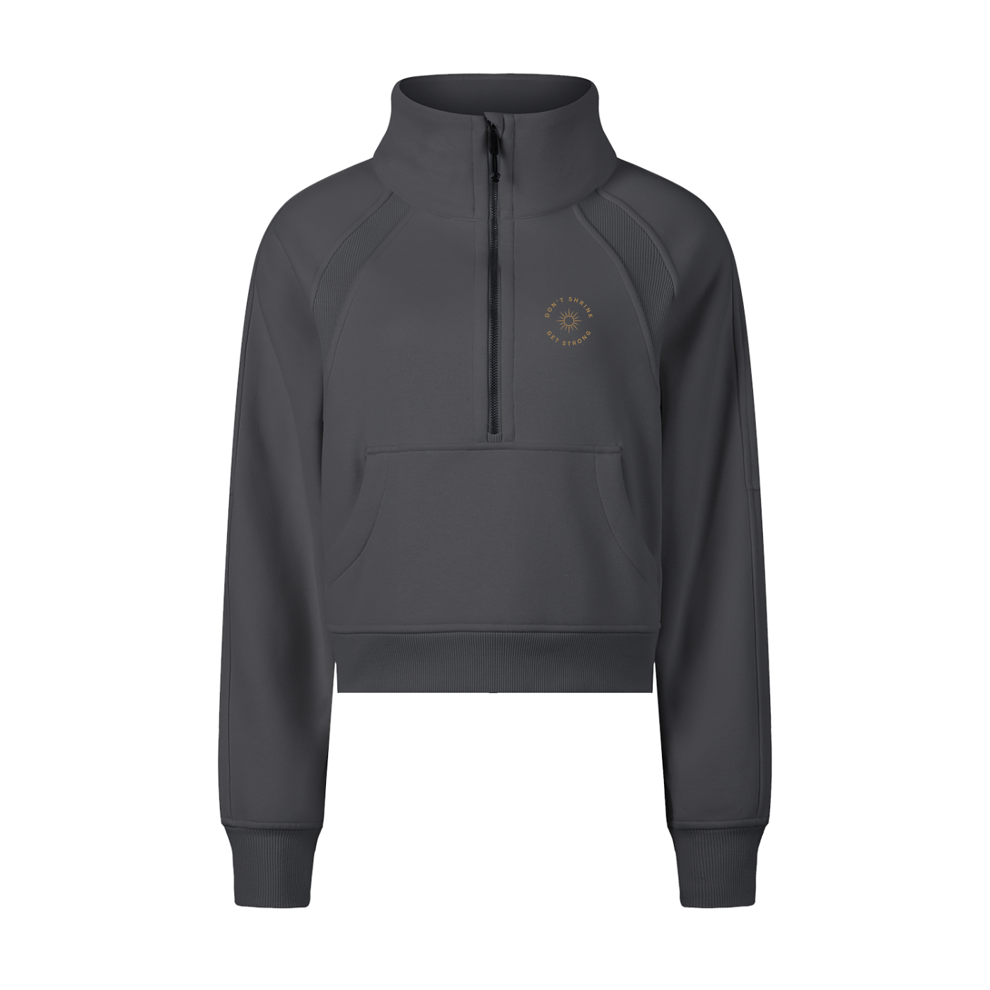 Don't Shrink. GET STRONG.™ – Cropped Zip Sweatshirt