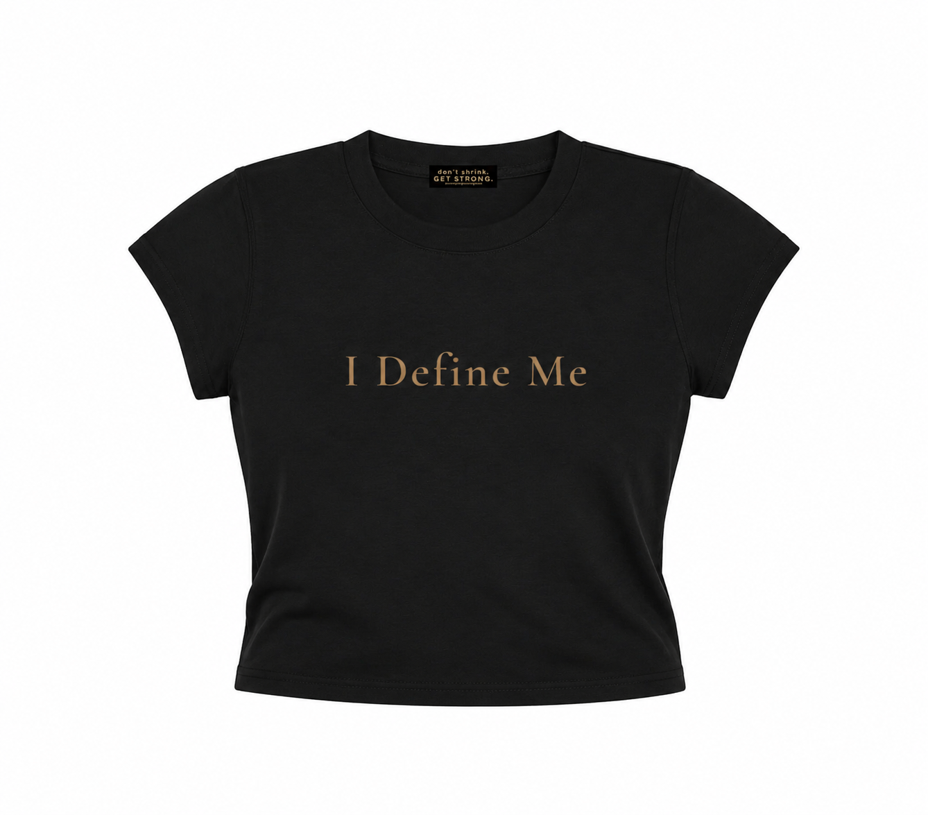I Define Me Capped Sleeve Crop Tee