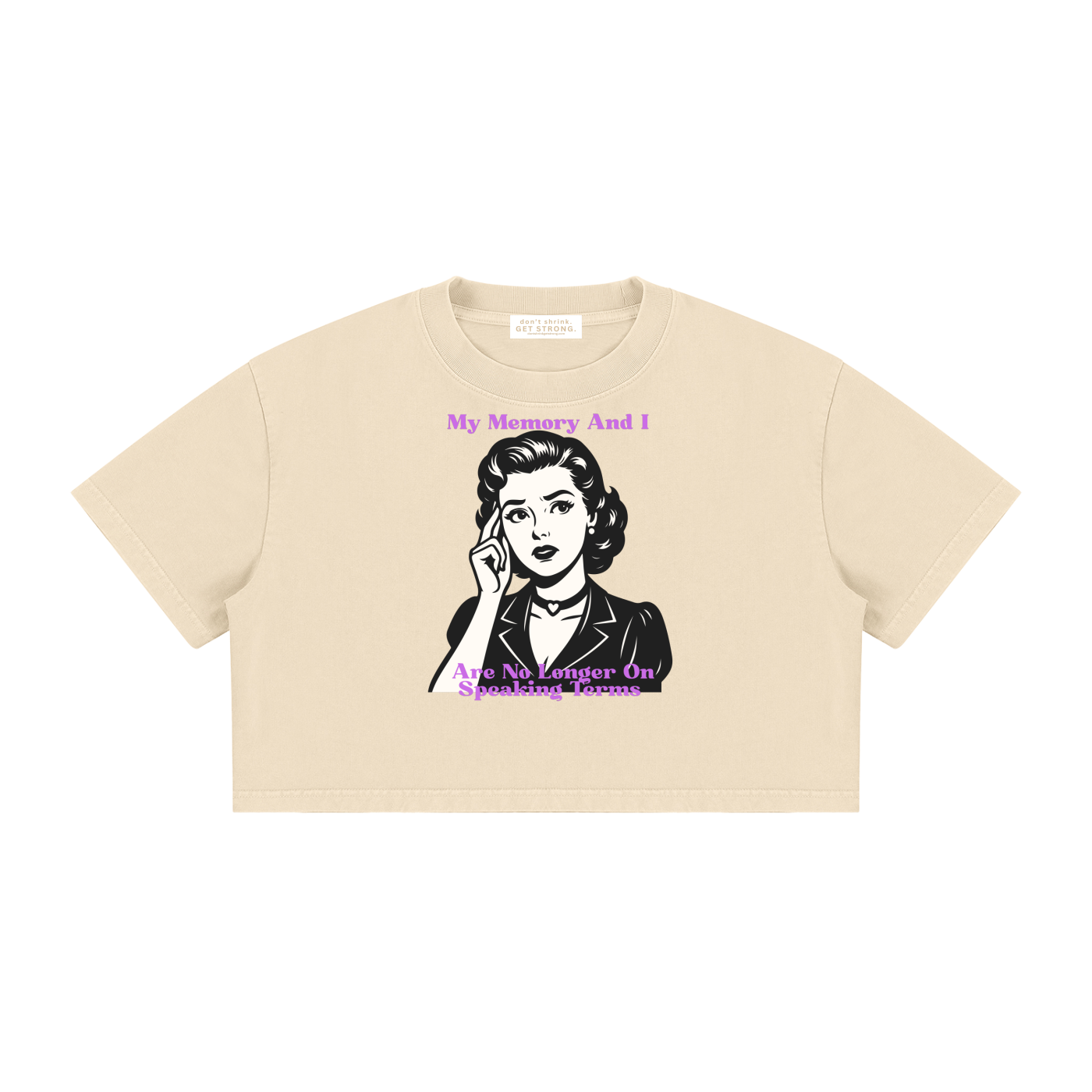 My Memory and I Are No Longer on Speaking Term Cropped Boxy Tee