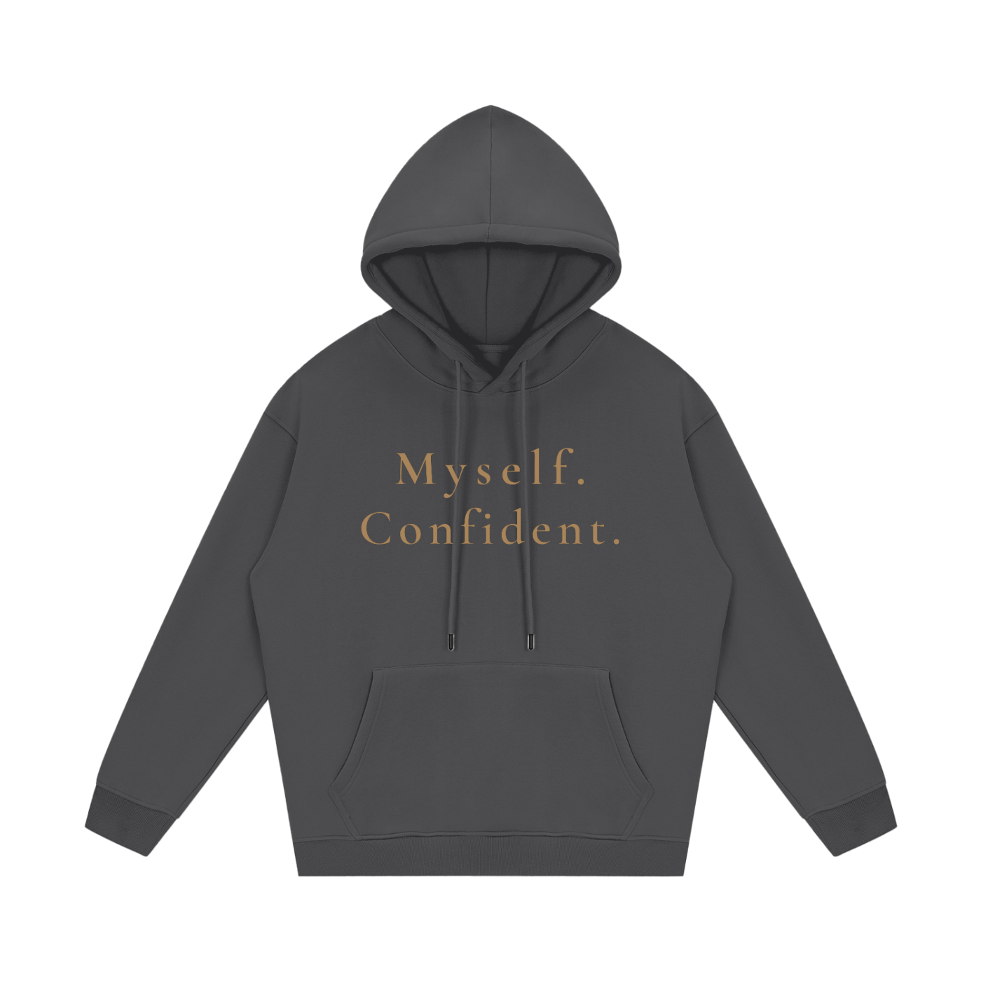 Myself. Confident. Fleece Hoodie