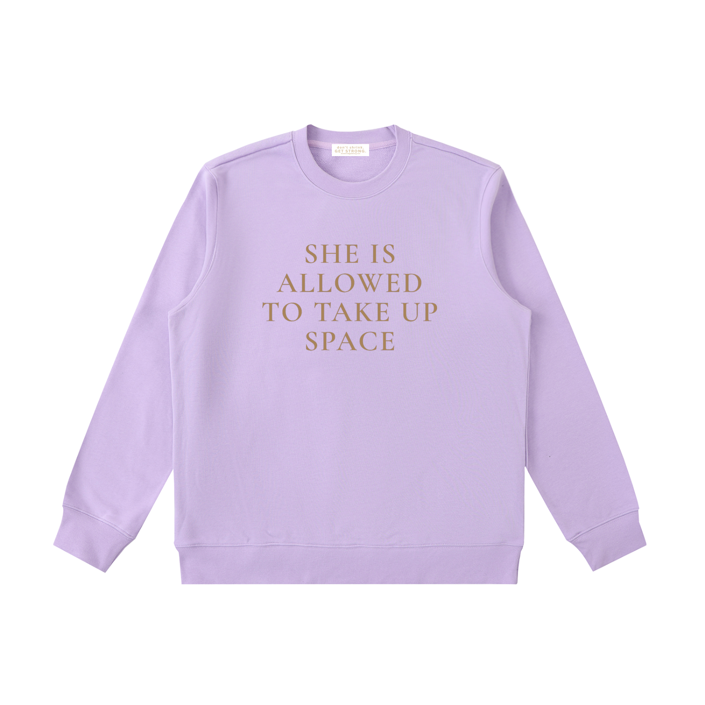 She Is Allowed To Take Up Space Crewneck Sweatshirt