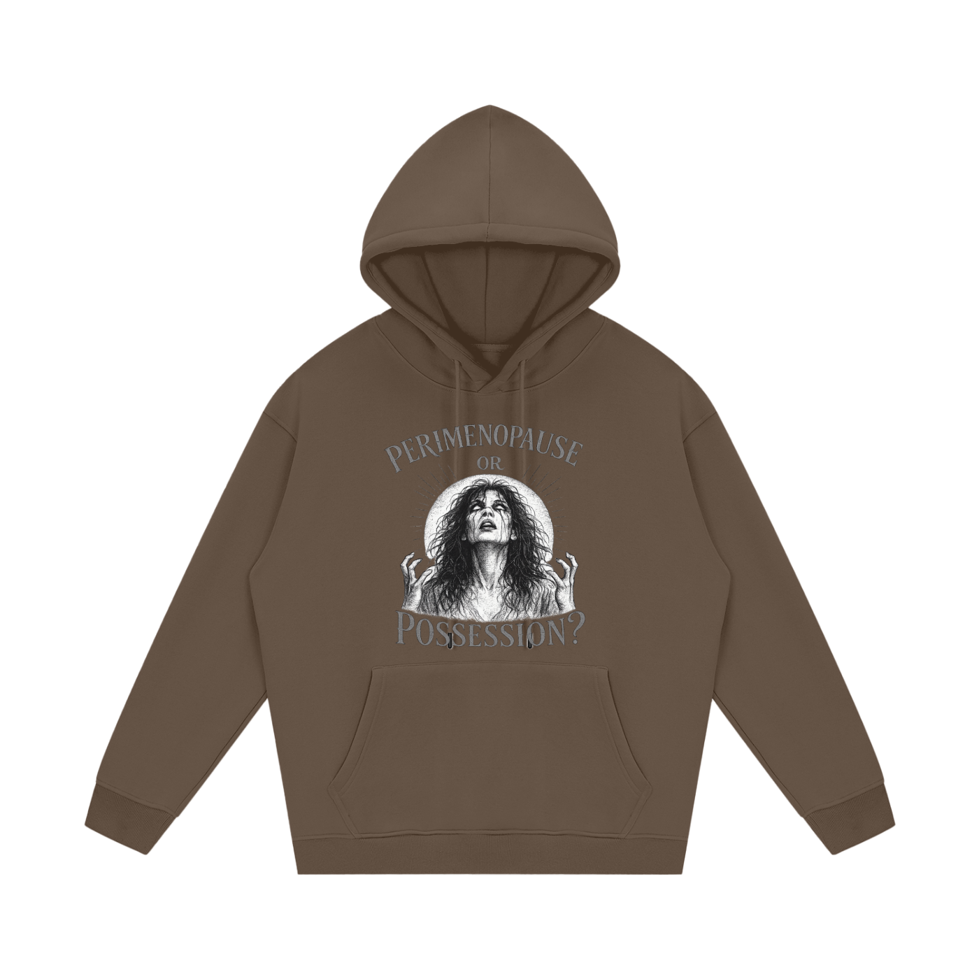 Perimenopause or Possession Fleece Hoodie