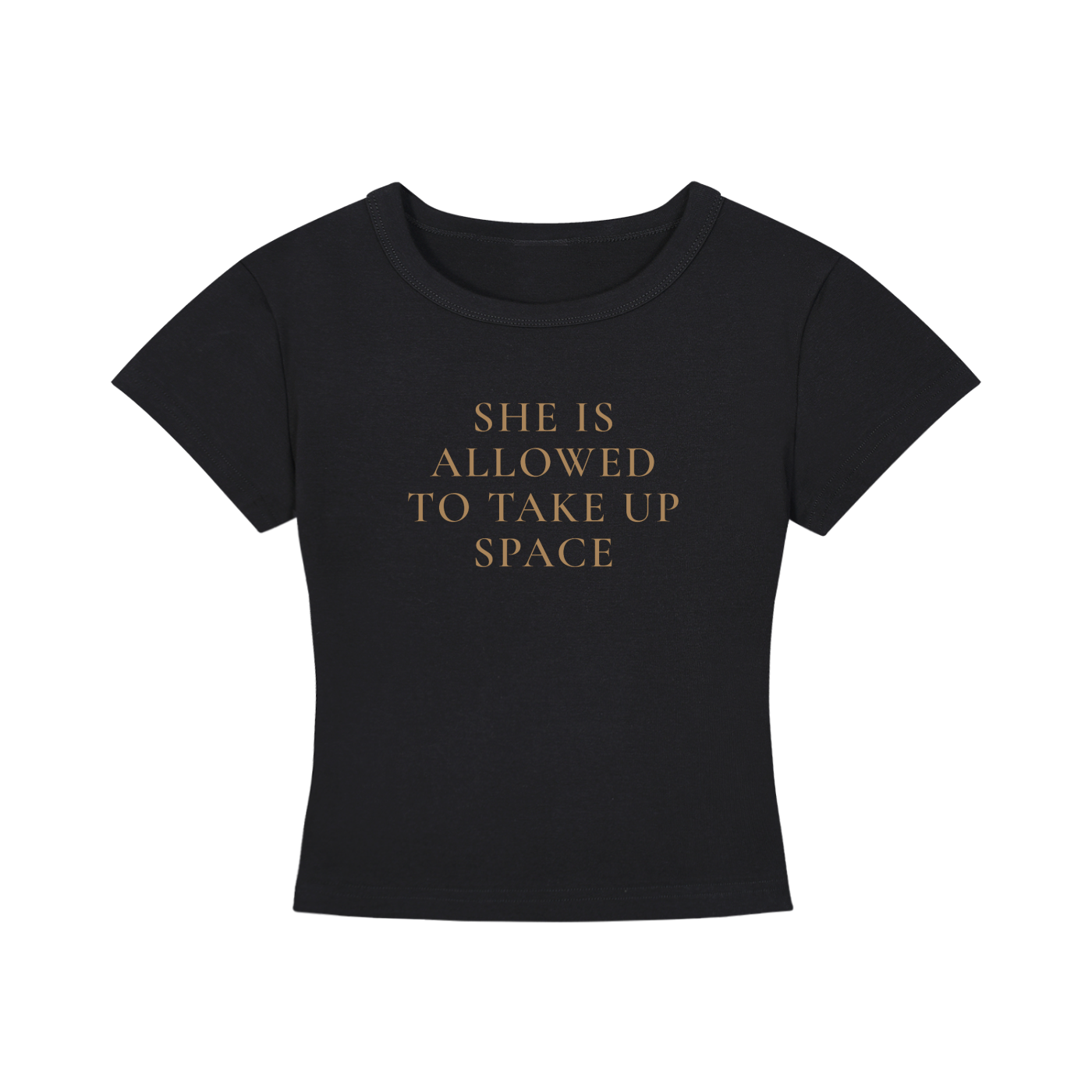 She Is Allowed To Take Up Space Cropped Tee