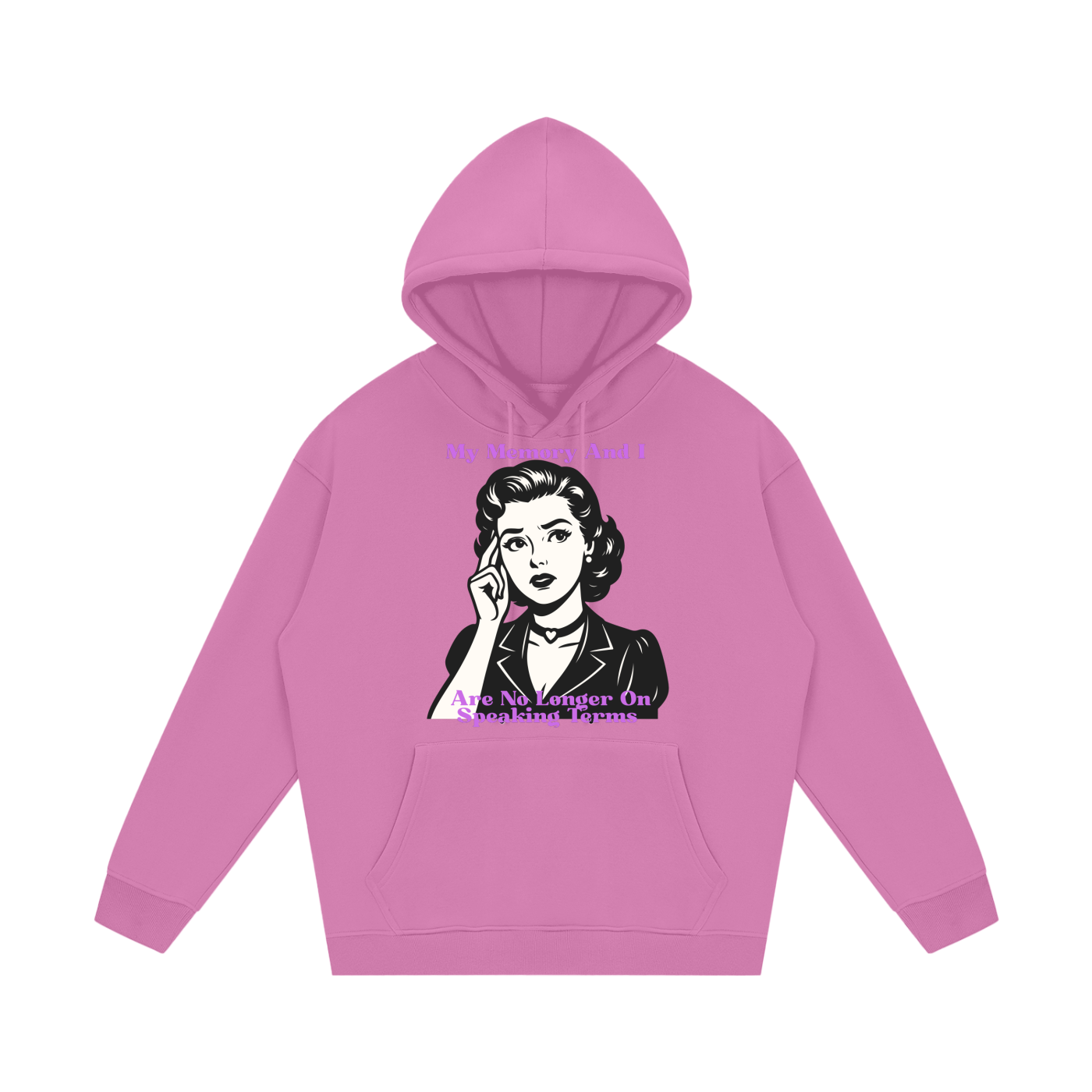 My Memory and I Are No Longer On Speaking Terms Fleece Hoodie