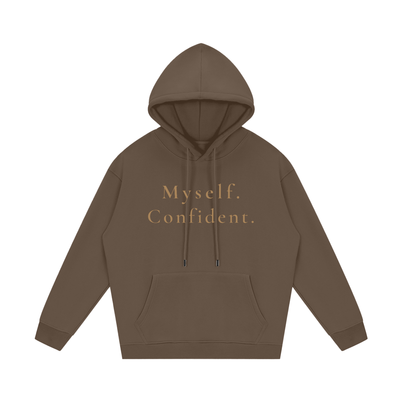Myself. Confident. Fleece Hoodie