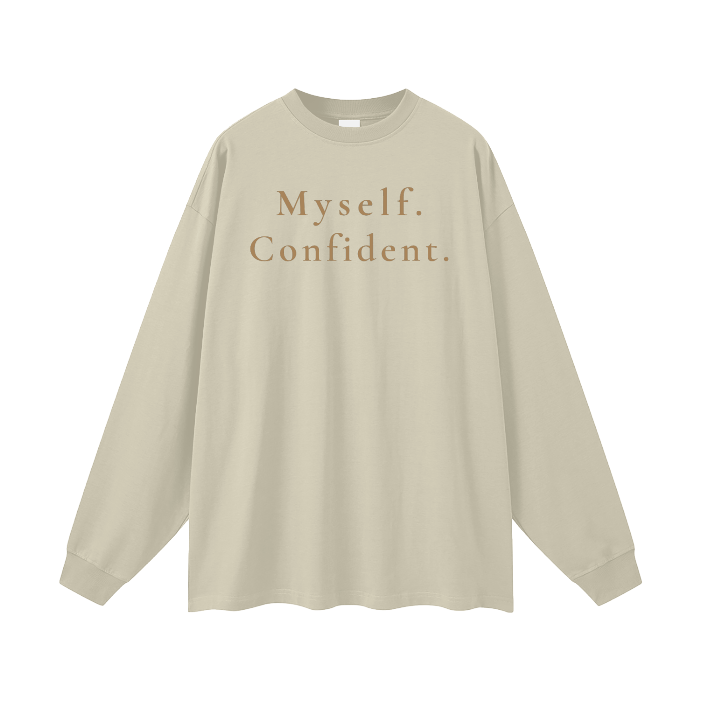 Myself. Confident. Oversized Long Sleeve Tee