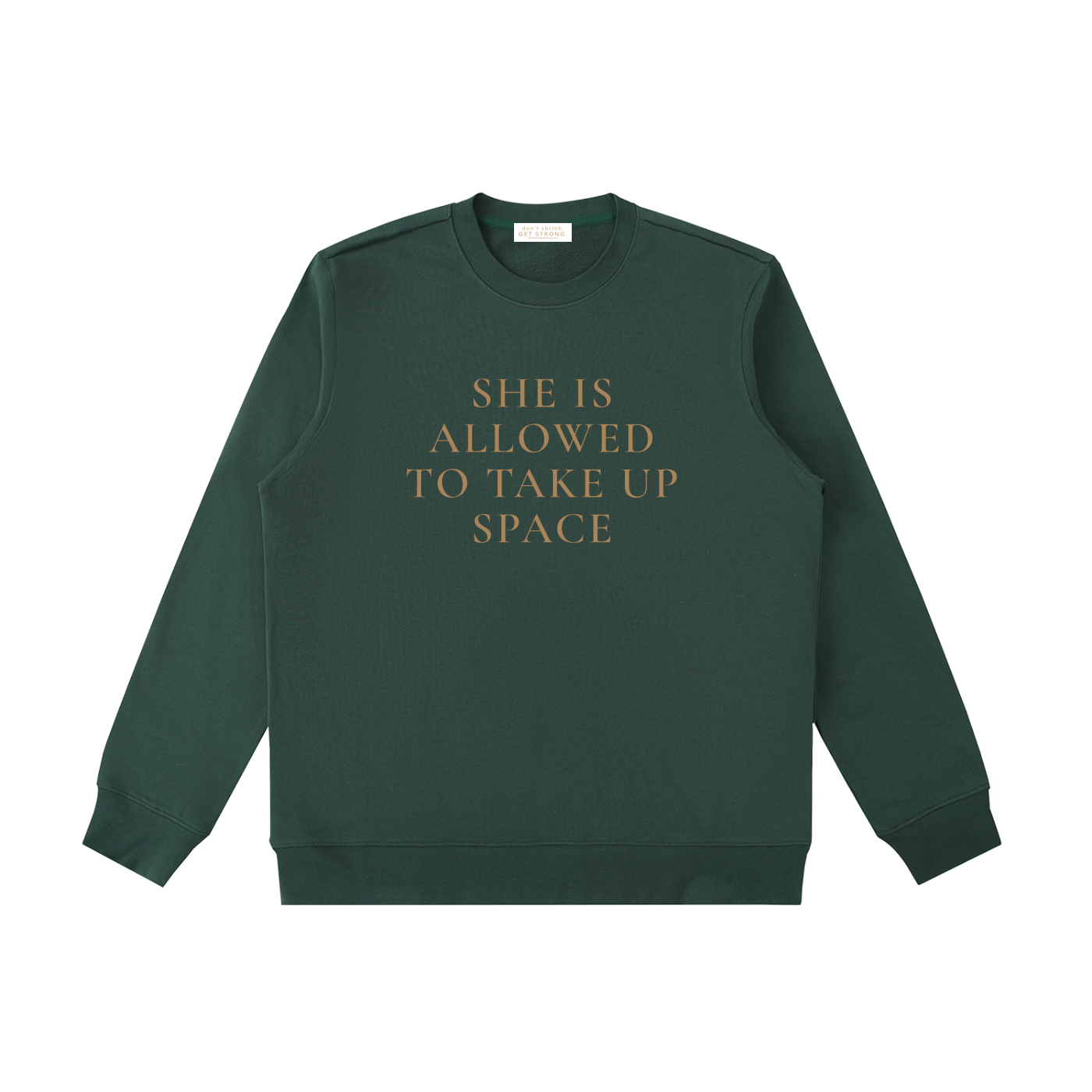 She Is Allowed To Take Up Space Crewneck Sweatshirt