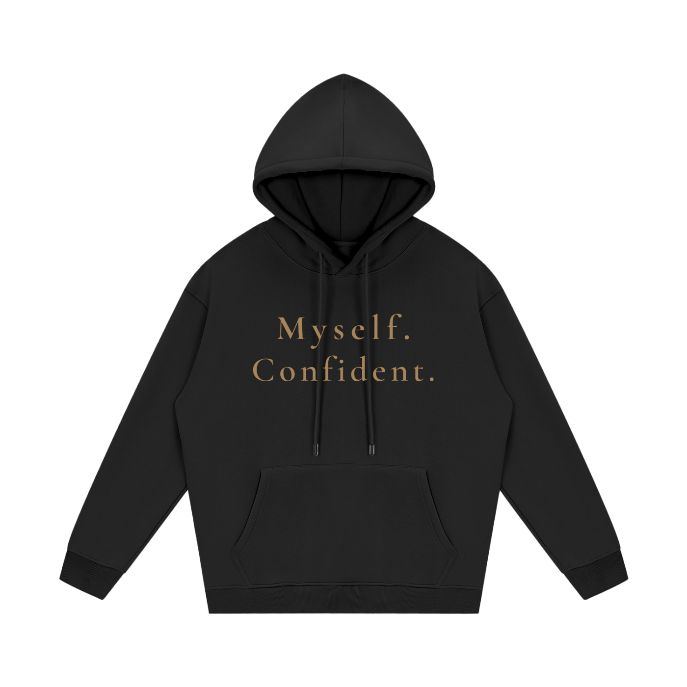 Myself. Confident. Fleece Hoodie