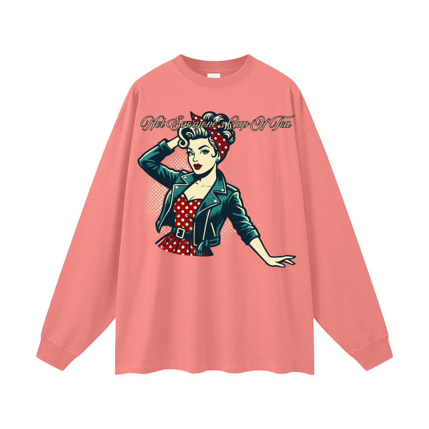 Not Everyone's Cup Of Tea Oversized Long Sleeve Tee