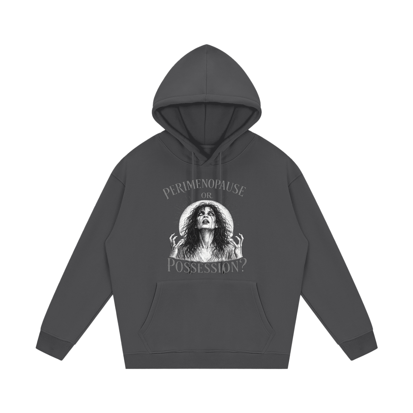 Perimenopause or Possession Fleece Hoodie