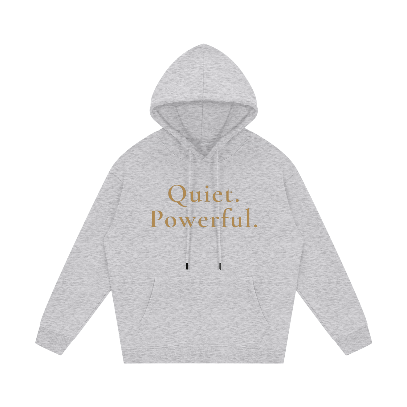 Quiet.  Powerful. Fleece Hoodie