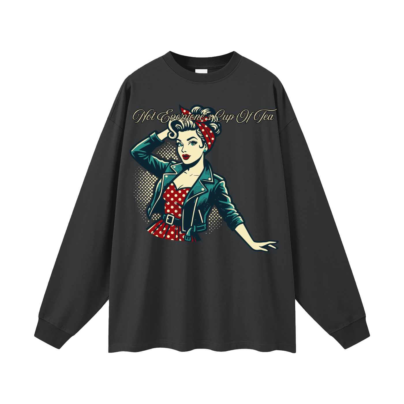 Not Everyone's Cup Of Tea Oversized Long Sleeve Tee