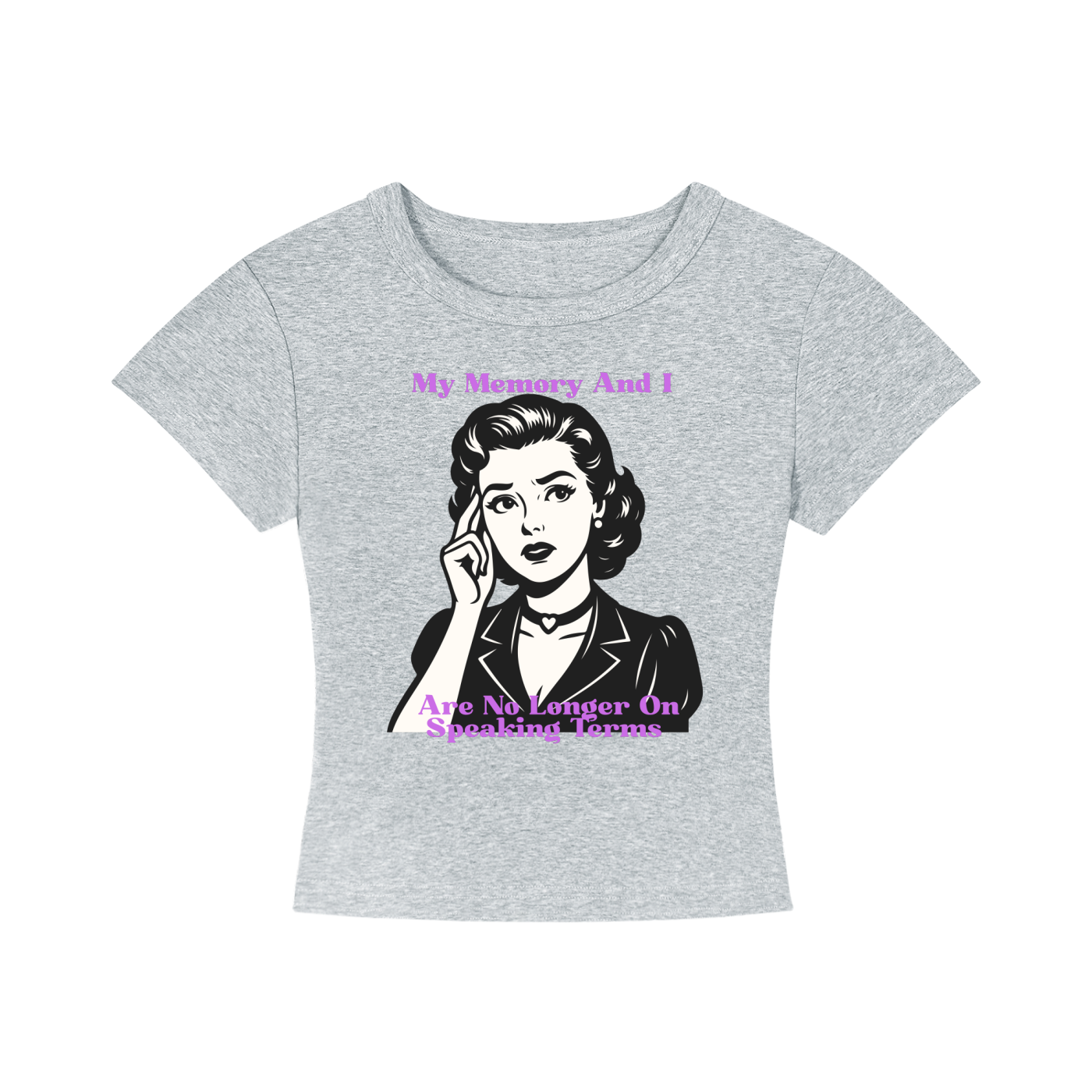 My Memory and I Are No Longer on Speaking Terms Cropped Tee